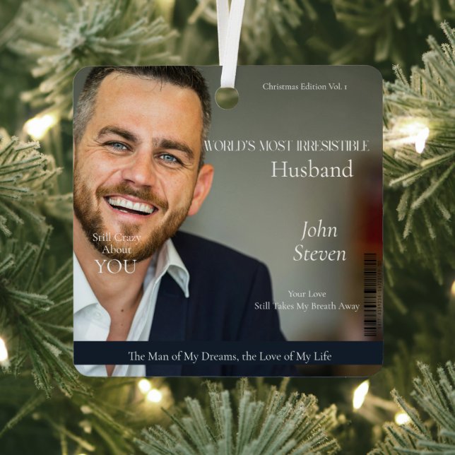 Magazine cover World’s Most Irresistible Husband Metal Ornament (Insitu)