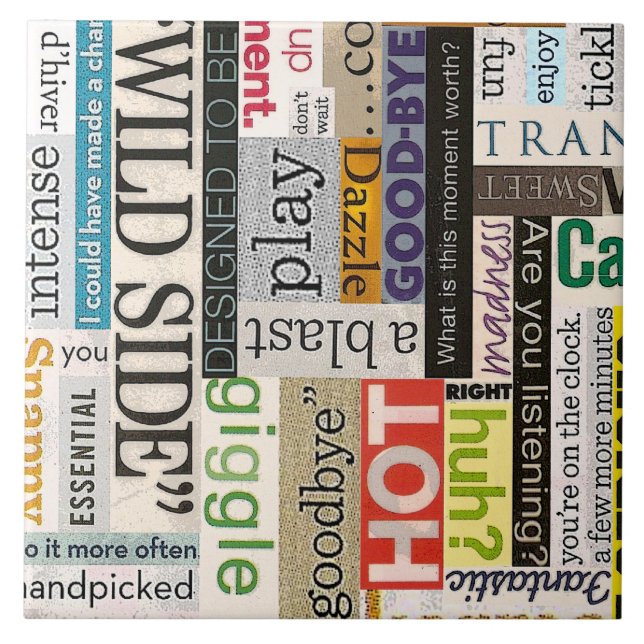 Magazine Phrase Collage Ceramic Tile (Large) (Front)