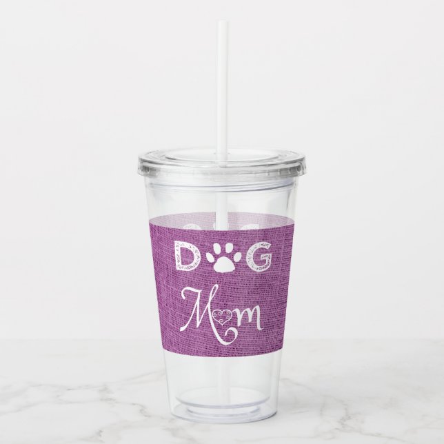 Magenta Burlap Dog Mom Acrylic Tumbler (Front)