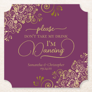 Magenta Cassis & Gold Don't Take My Drink Wedding Paper Coaster