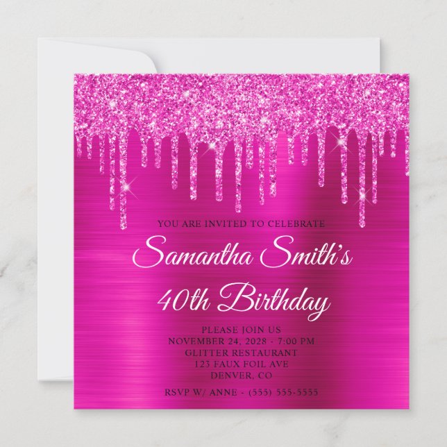 Magenta Glitter Drips Hot Pink Foil 40th Birthday Invitation (Front)