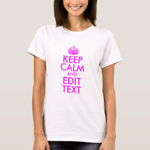 Magenta Keep Calm and Edit Text T-Shirt