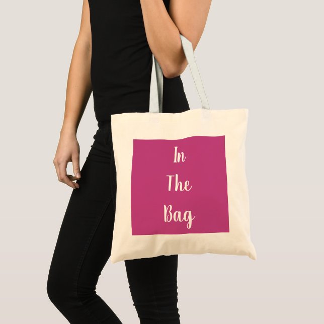 Magenta Pink & White In the Bag Text (Front (Product))