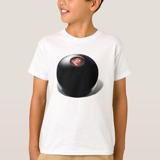 Magic 8 Ball says, "Do you really want to know?" T-Shirt (Front)