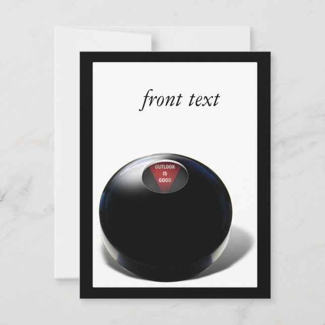 Magic 8 Ball says, "Outlook is good!" Invitation (Front)