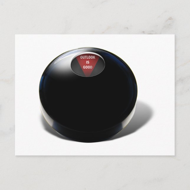 Magic 8 Ball says, "Outlook is Good" Postcard (Front)