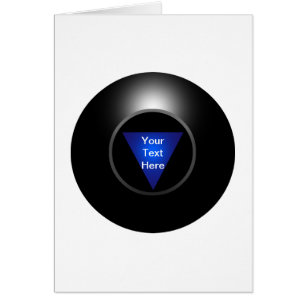 Magic 8 Ball - Your Text