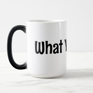 Magic Ce Que Tu Dis ! Café Mug