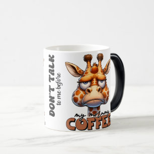 Magic Drôle Giraffe Mug - 'Ne me parlez pas avant mon Mo