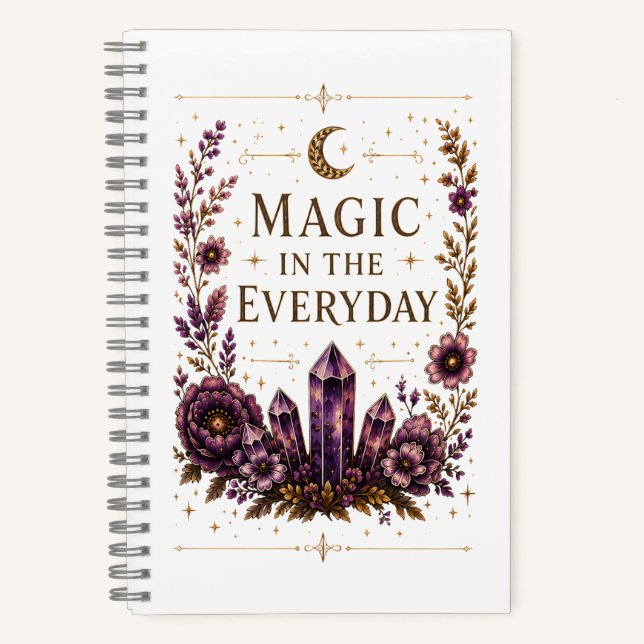 Magic in the Everyday Notebook (Front)