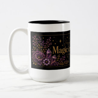Magic in the Everyday Two-Tone Coffee Mug