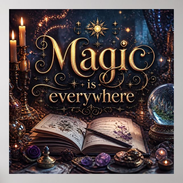 Magic Is Everywhere Enchanted Glow Poster (Front)