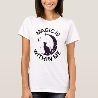 Magic is Within Me Cat + Moon  T-Shirt