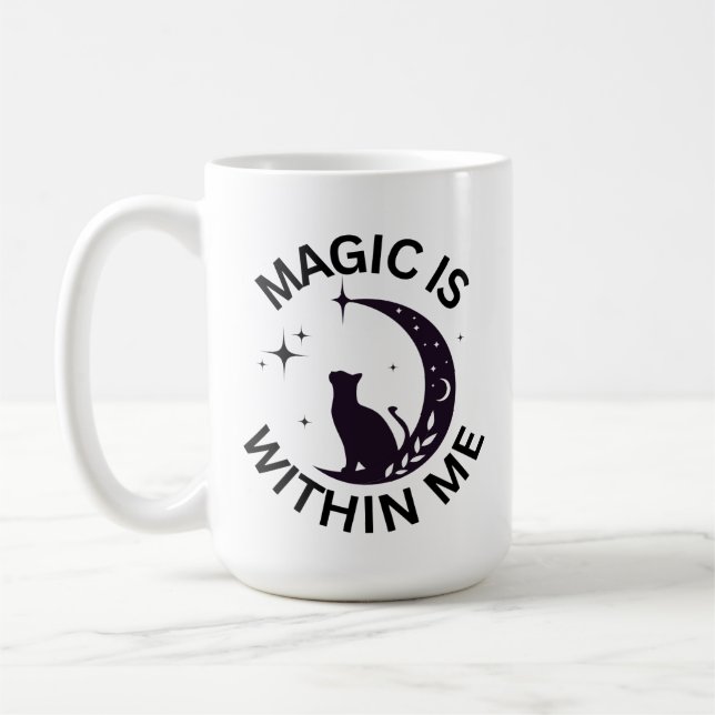 Magic is Within Me Coffee Mug (Left)