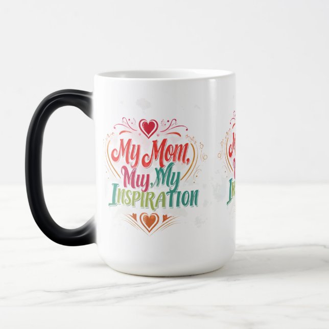 Magic Ma mère, mon inspiration - Mug de Morphing 15 oz (Gauche)
