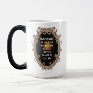 Magic Mirror where is the fairest Campground Mug