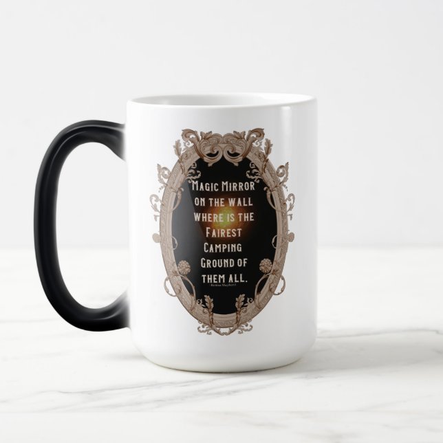 Magic Mirror where is the fairest Campground Mug (Left)