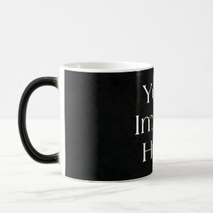 Magic Votre image ici Mug