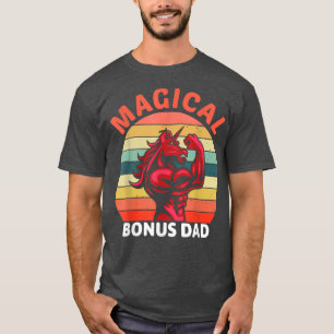 Magical Bonus Dad Proud Stepfather strong Unicorn  T-Shirt