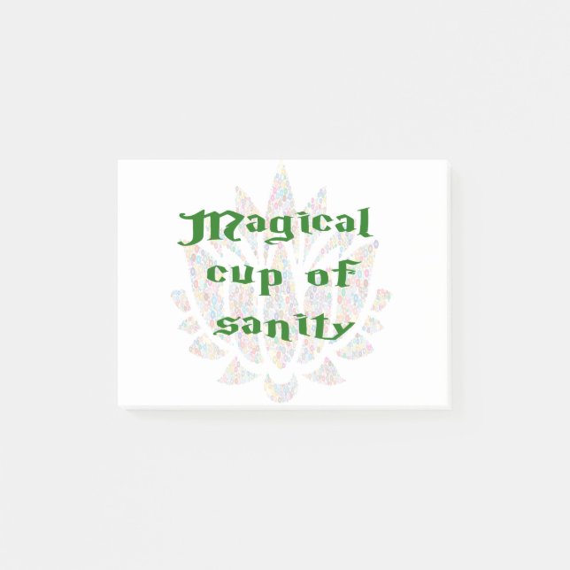 Magical Cup of Sanity Post-it Notes (Front)