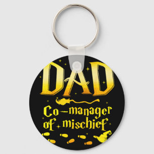 Magical dad co-manager of mischief birthday family keychain