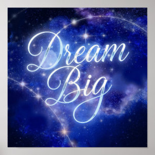 Magical "Dream Big" Calligraphy - Celestial Sparkl Poster