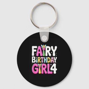 Magical Fairy Birthday Girl 4 Quote Fourth Party Keychain