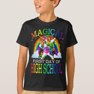 Magical First Day Of High School Unicorn T-Shirt
