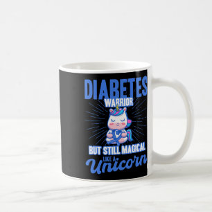 Magical Like A Unicorn Diabetes Awareness  Coffee Mug
