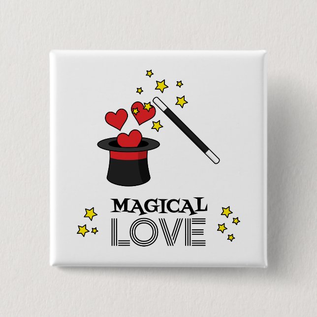 Magical Love - Black 2 Inch Square Button (Front)