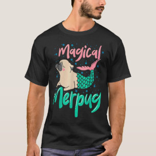 Magical Merpug Pug Dog Mermaid Tail Women Girl T-Shirt