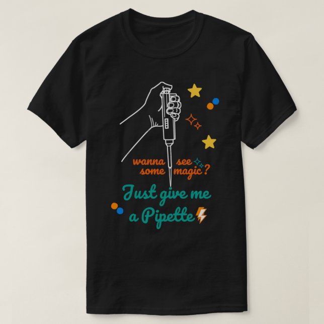 Magical micro Pipette 2 T-Shirt (Design Front)