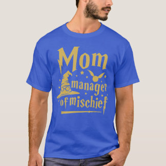 Magical Mom Manager of Mischief Birthday Family Ma T-Shirt