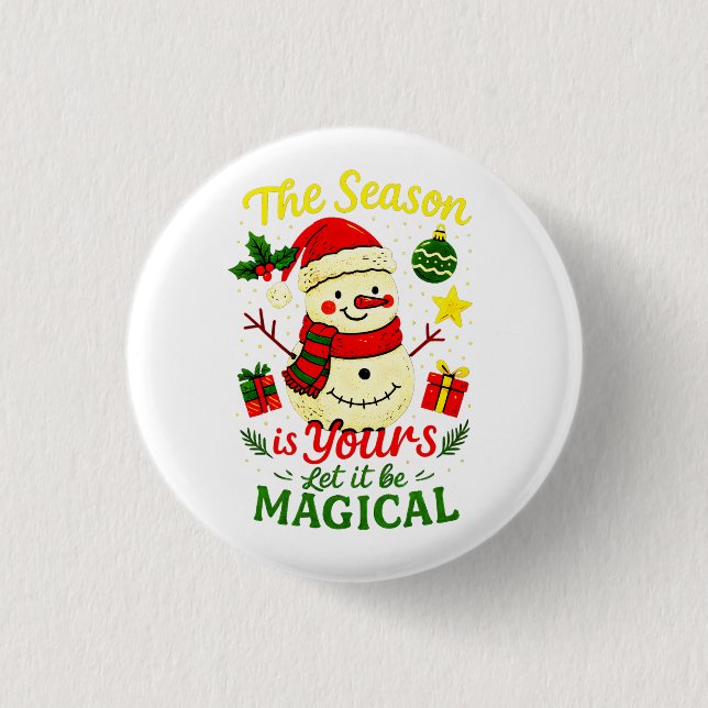 Magical Snowman Festive Button Cozy Christmas Vibe (Front)