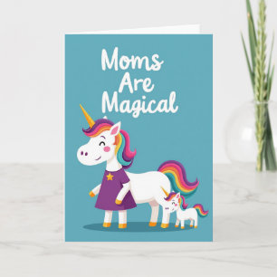 Magical Unicorn Moms Day Card