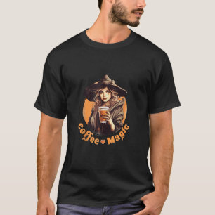 Magical Witch Coffee Magic Halloween Fall Hot Drin T-Shirt
