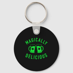 Magically Delicious, St Patrick Day Drinking Beer Keychain