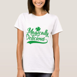 Magically Delicious St. Patrick's Day T-Shirt