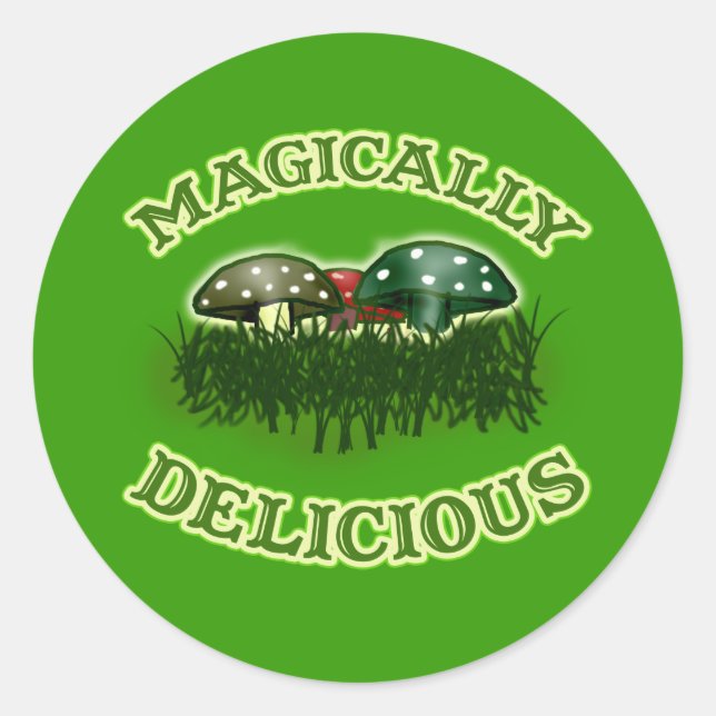 Magically Delicious with Mushrooms Classic Round Sticker (Front)