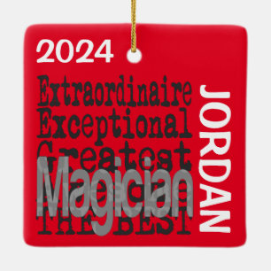Magician Extraordinaire CUSTOM Ceramic Ornament
