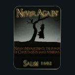 Magick - Salem Trials Magnet<br><div class="desc">Never Underestimate the Power of Christians in Large Numbers.</div>