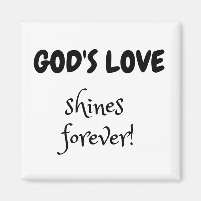 Magnet 5x5 cm avec texte L'amour de Dieu brille po (Devant)