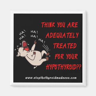 MAGNET - Arrêtez la folie thyroïde