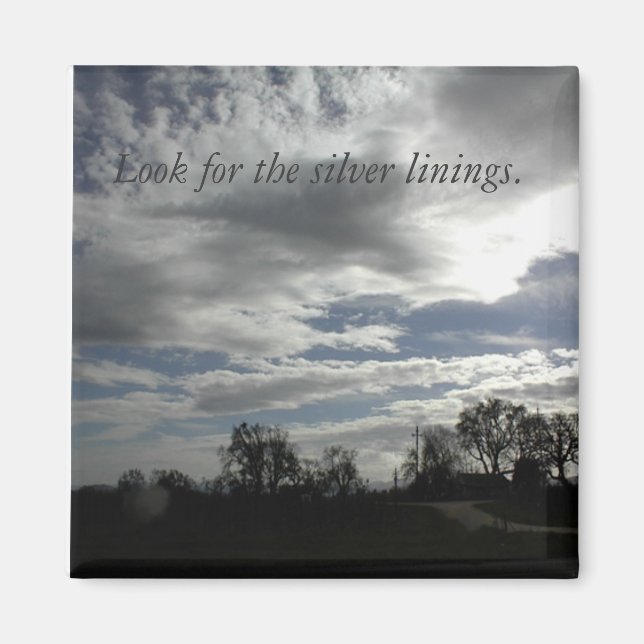Magnet-Cloudy-Sky: Look for the silver linings. Magnet (Front)