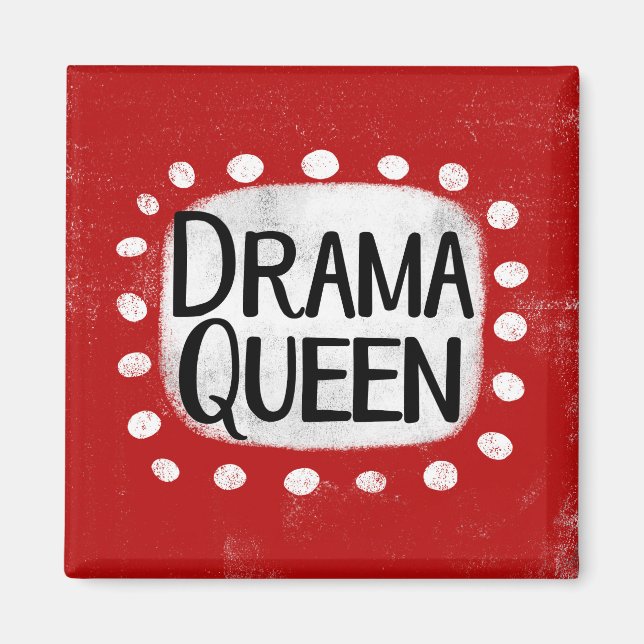 Magnet de réfrigérateur Queen Drama (Devant)