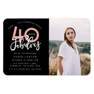 Magnet Flexible 40 et fabuleuse invitation photo fête d'anniversai