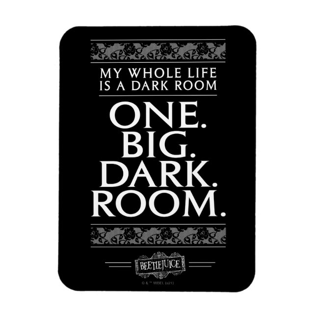 Magnet Flexible Beetlejus | Toute Ma Vie Est Une Chambre Sombre (Vertical)