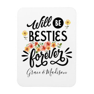 Magnet Flexible Besties pour la vie BFF Friends Forever Cadeau