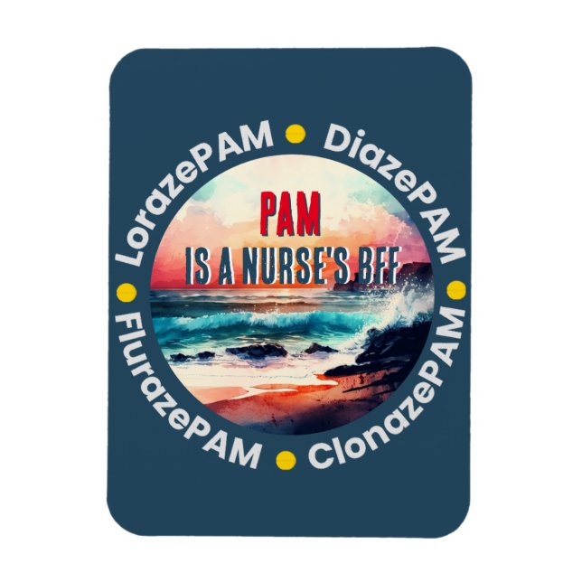 Magnet Flexible BFF de l'infirmière amusante - PAM Lorazepam Diaze (Vertical)