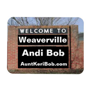 Magnet Flexible BIENVENUE À Weaverville Andi Bob Flexible